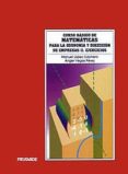 curso basico de matematicas para la economia y direccion de empre sas (t. ii): ejercicios-manuel lopez cachero-9788436808346 curso basico de matematicas para la economia y direccion de empre sas (t. ii): ejercicios-manuel lopez cachero-9788436808346