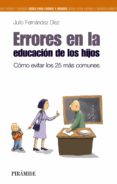 errores en la educacion de los hijos-julio fernandez diez-9788436826746 errores en la educacion de los hijos-julio fernandez diez-9788436826746