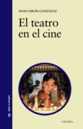 el teatro en el cine-anxo abuin gonzalez-9788437630946 el teatro en el cine-anxo abuin gonzalez-9788437630946