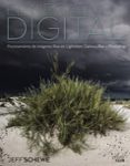 el negativo digital: procesamiento de imágenes raw en lightroom, camera raw y photoshop-jeff schewe-9788441539846 el negativo digital: procesamiento de imágenes raw en lightroom, camera raw y photoshop-jeff schewe-9788441539846