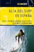 guia del surf en españa 2009-jose pellon-9788444130446 guia del surf en españa 2009-jose pellon-9788444130446