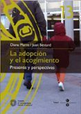 la adopcion y el acogimiento-diana marre-9788447528646 la adopcion y el acogimiento-diana marre-9788447528646