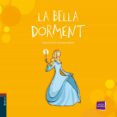 la bella dorment (petits contes 30)-eva aubarell-9788447930746 la bella dorment (petits contes 30)-eva aubarell-9788447930746