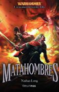 matahombres-nathan long-9788448036546 matahombres-nathan long-9788448036546