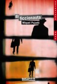 el ficcionauta-miquel pujado-9788448931346 el ficcionauta-miquel pujado-9788448931346
