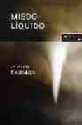miedo liquido: la sociedad contemporanea y sus temores-zygmunt bauman-9788449319846 miedo liquido: la sociedad contemporanea y sus temores-zygmunt bauman-9788449319846