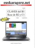 euskaragara.net claves para aprobar el b1, base de b2 y c1-lander iruretagoiena busturia-9788460821946 euskaragara.net claves para aprobar el b1, base de b2 y c1-lander iruretagoiena busturia-9788460821946