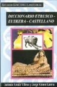 diccionario etrusco-euskera-castellano-jorge alonso garcia-antonio arnaiz villena-9788461242146 diccionario etrusco-euskera-castellano-jorge alonso garcia-antonio arnaiz villena-9788461242146