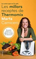 les millors receptes de thermomix-marta carnicero-9788466408646 les millors receptes de thermomix-marta carnicero-9788466408646
