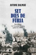 set dies de furia-antoni dalmau i ribalta-9788466410946 set dies de furia-antoni dalmau i ribalta-9788466410946