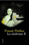 la sindrome e-franck thilliez-9788466414746 la sindrome e-franck thilliez-9788466414746
