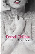atomka-franck thilliez-9788466416146 atomka-franck thilliez-9788466416146