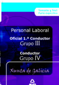 oficial 1ª conductores (grupo iii) y conductores (grupo iv): pers onal laboral de la xunta de galicia: temario y test-9788466555746 oficial 1ª conductores (grupo iii) y conductores (grupo iv): pers onal laboral de la xunta de galicia: temario y test-9788466555746