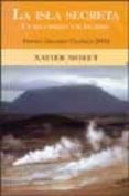 la isla secreta: un recorrido por islandia (premio grandes viajer os 2002)-xavier moret-9788466606646 la isla secreta: un recorrido por islandia (premio grandes viajer os 2002)-xavier moret-9788466606646