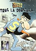 magos del humor: superlopez nº 104: tras la persiana-9788466618946 magos del humor: superlopez nº 104: tras la persiana-9788466618946