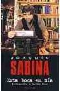 esta boca es mia-joaquin sabina-9788466620246 esta boca es mia-joaquin sabina-9788466620246