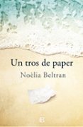un tros de paper-noelia beltran-9788466658546 un tros de paper-noelia beltran-9788466658546