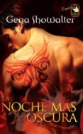 la noche más oscura (ebook)-gena showalter-9788467168846 la noche más oscura (ebook)-gena showalter-9788467168846