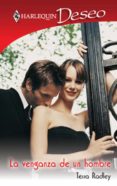 la venganza de un hombre (ebook)-tessa radley-9788467184846 la venganza de un hombre (ebook)-tessa radley-9788467184846