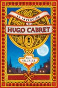 la invencion de hugo cabret-brian selznick-9788467520446 la invencion de hugo cabret-brian selznick-9788467520446