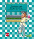tres cuentos del pirata pepe-ana maria romero yebra-9788467545746 tres cuentos del pirata pepe-ana maria romero yebra-9788467545746