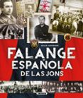 atlas ilustrado de la falange española de las jons-9788467744446 atlas ilustrado de la falange española de las jons-9788467744446