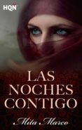 las noches contigo (ebook)-mita marco-9788468782546 las noches contigo (ebook)-mita marco-9788468782546