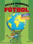 atlas mundial del futbol-gabriel garcia de oro-9788469836446 atlas mundial del futbol-gabriel garcia de oro-9788469836446