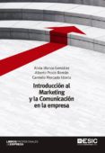 introduccion al marketing y la comunicacion en la empresa-alicia blanco gonzalez-9788473567046 introduccion al marketing y la comunicacion en la empresa-alicia blanco gonzalez-9788473567046