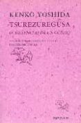 tsurezuregusa ocurrencias de un ocioso (2ª ed.)-kenko yoshida-9788475171746 tsurezuregusa ocurrencias de un ocioso (2ª ed.)-kenko yoshida-9788475171746
