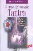 el arte del masaje tantra: disfruta del masaje erotico de oriente (4ª ed.)-rajiv haurasia-9788475560946 el arte del masaje tantra: disfruta del masaje erotico de oriente (4ª ed.)-rajiv haurasia-9788475560946