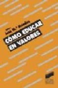 como educar en valores-9788477388746 como educar en valores-9788477388746
