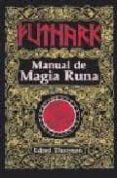 manual de magia runa-edred thorsson-9788479101046 manual de magia runa-edred thorsson-9788479101046