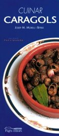 cuinar cargols-josep m. morell i bitria-9788479355746 cuinar cargols-josep m. morell i bitria-9788479355746