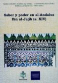 saber y poder en al-andalus. ibn al-jatib (s.xiv)-9788480052146 saber y poder en al-andalus. ibn al-jatib (s.xiv)-9788480052146