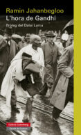 l hora de gandhi-ramin jahanbegloo-9788481099546 l hora de gandhi-ramin jahanbegloo-9788481099546