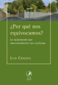 ¿por qué nos equivocamos?-luis chiozza-9788481989946 ¿por qué nos equivocamos?-luis chiozza-9788481989946