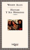 hannah y sus hermanas-woody allen-9788483106846 hannah y sus hermanas-woody allen-9788483106846