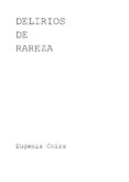 delirios de rareza (ebook)-9788483267646 delirios de rareza (ebook)-9788483267646