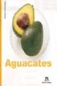 aguacates-9788484182146 aguacates-9788484182146