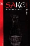 sake, la seda liquida-antonio campins chaler-9788484183846 sake, la seda liquida-antonio campins chaler-9788484183846