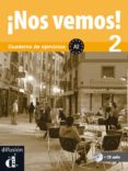 !nos vemos! cuaderno de ejercicios (a2)-9788484436546 !nos vemos! cuaderno de ejercicios (a2)-9788484436546