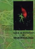 guia de estudio de neurofisiologia-9788484489146 guia de estudio de neurofisiologia-9788484489146