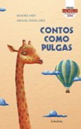 contos como pulgas-beatriz oses-miguel angel diez-9788484648246 contos como pulgas-beatriz oses-miguel angel diez-9788484648246