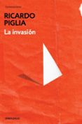 la invasión-ricardo piglia-9788490328446 la invasión-ricardo piglia-9788490328446