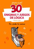 30 enigmas y juegos de lógica (ebook)-miquel capo-9788490431146 30 enigmas y juegos de lógica (ebook)-miquel capo-9788490431146