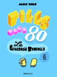 fills dels 80-aleix salo-9788490622346 fills dels 80-aleix salo-9788490622346