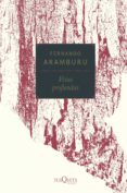 vetas profundas-fernando aramburu-9788490666746 vetas profundas-fernando aramburu-9788490666746