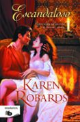escandaloso-karen robards-9788490701546 escandaloso-karen robards-9788490701546