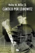 cántico por leibowitz-walter m. miller-9788490702246 cántico por leibowitz-walter m. miller-9788490702246